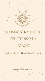 Afirmační kartičky - těhotenství a porod