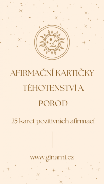 Afirmační kartičky - těhotenství a porod